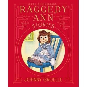Raggedy Ann Stories -- Johnny Gruelle